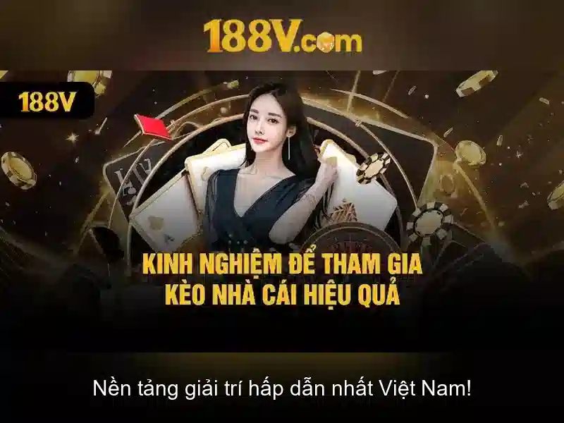 Tuong lai cua 188v\n<h>Ket luan va suy ngam</h>\n<p><span style=