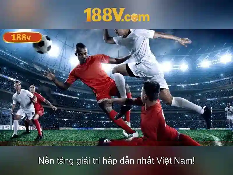 Khám phá 188v: hành trình sáng tạo và công nghệ
